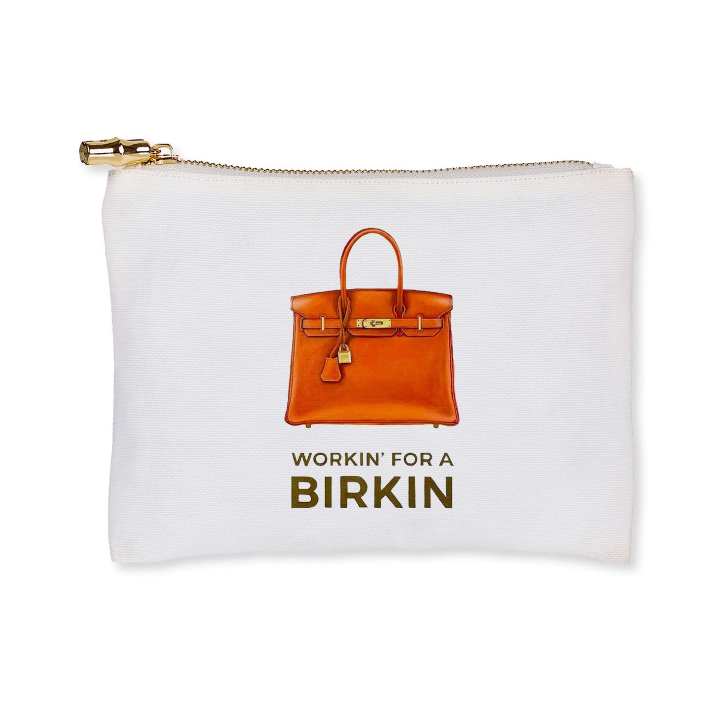 Flat Zip - Workin' For a Birkin