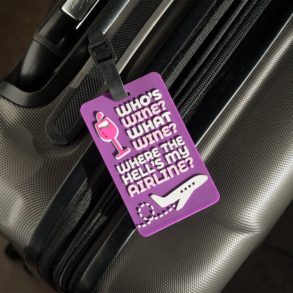Who's Wine… Luggage Tag