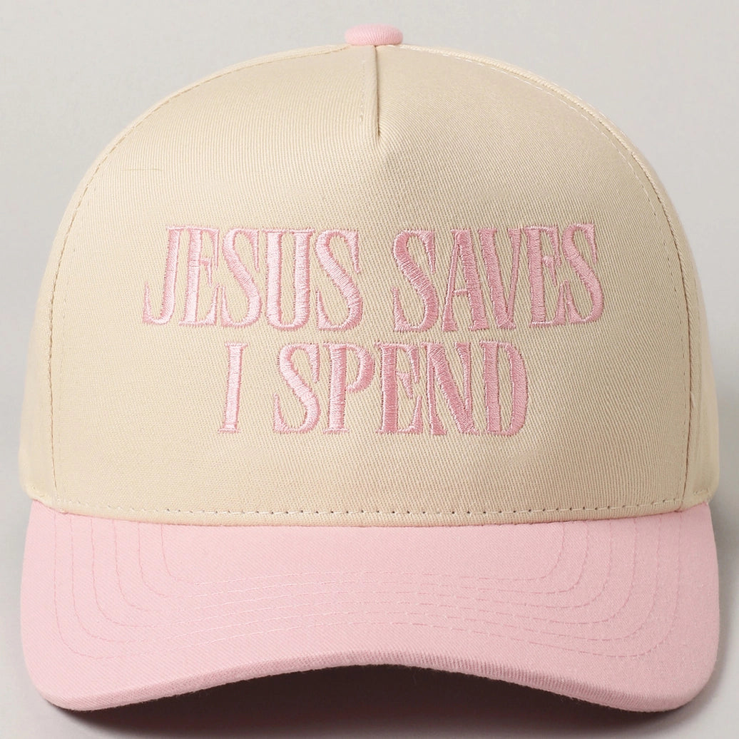 Jesus Saves I Spend Embroidery Trucker Hat