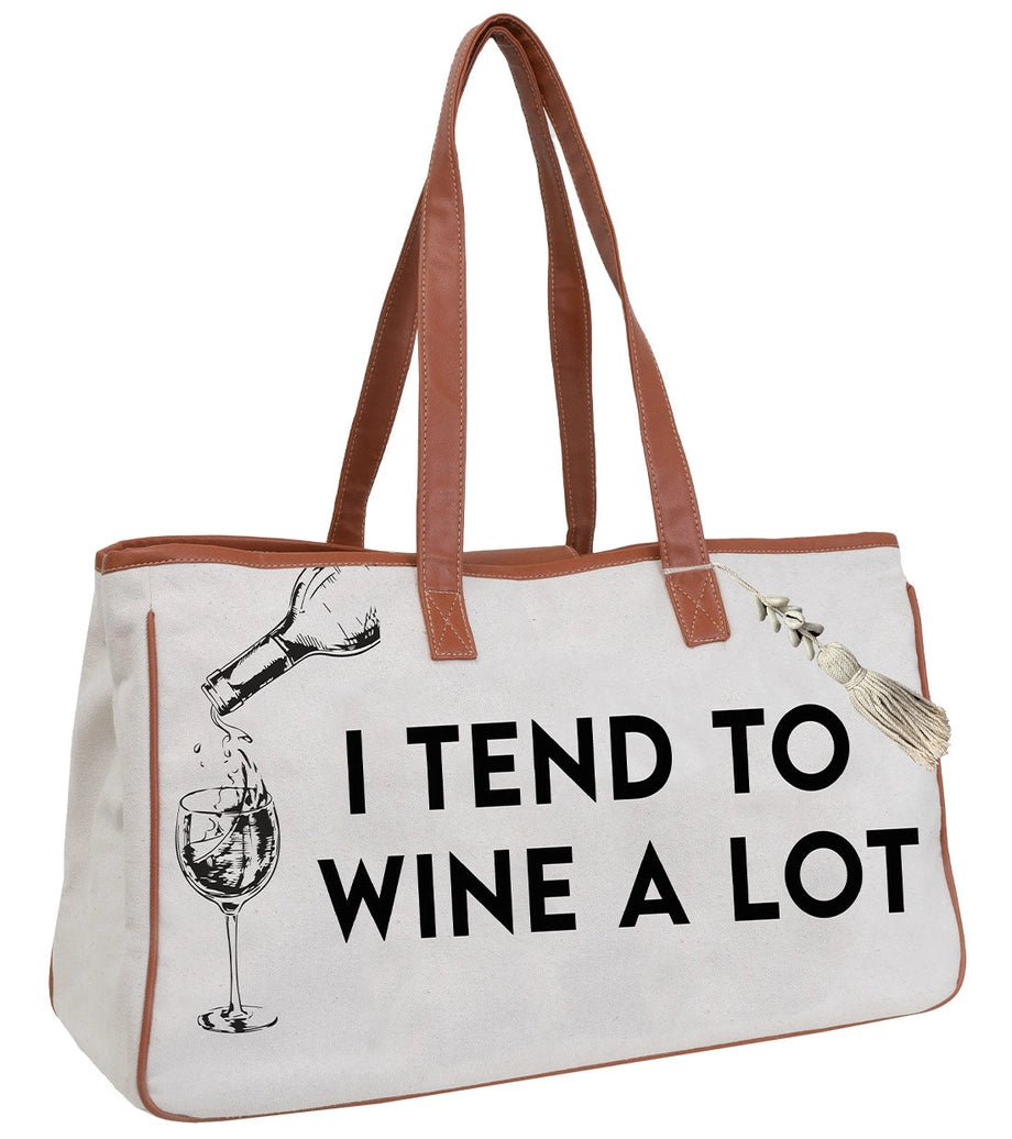 Canvas Wine Tote "I Tend To Wine Alot"