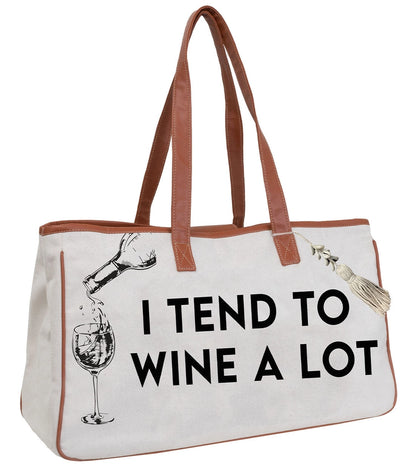 Canvas Wine Tote "I Tend To Wine Alot"